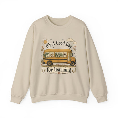 Crewneck Sweatshirt — "It's A Good Day for Learning" School Bus Design