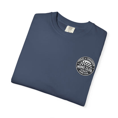 Moms Club T‑Shirt — "Feral & Unhinged" Skull Mom Graphic Tee