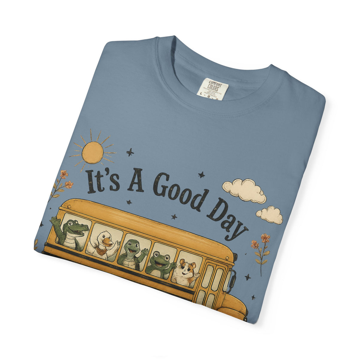It's A Good Day for Learning T-Shirt — Cute School Bus Teacher & Student Back-to-School Tee