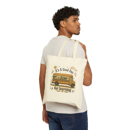 Tote Bag — "It's A Good Day for Learning" School Bus Canvas Tote