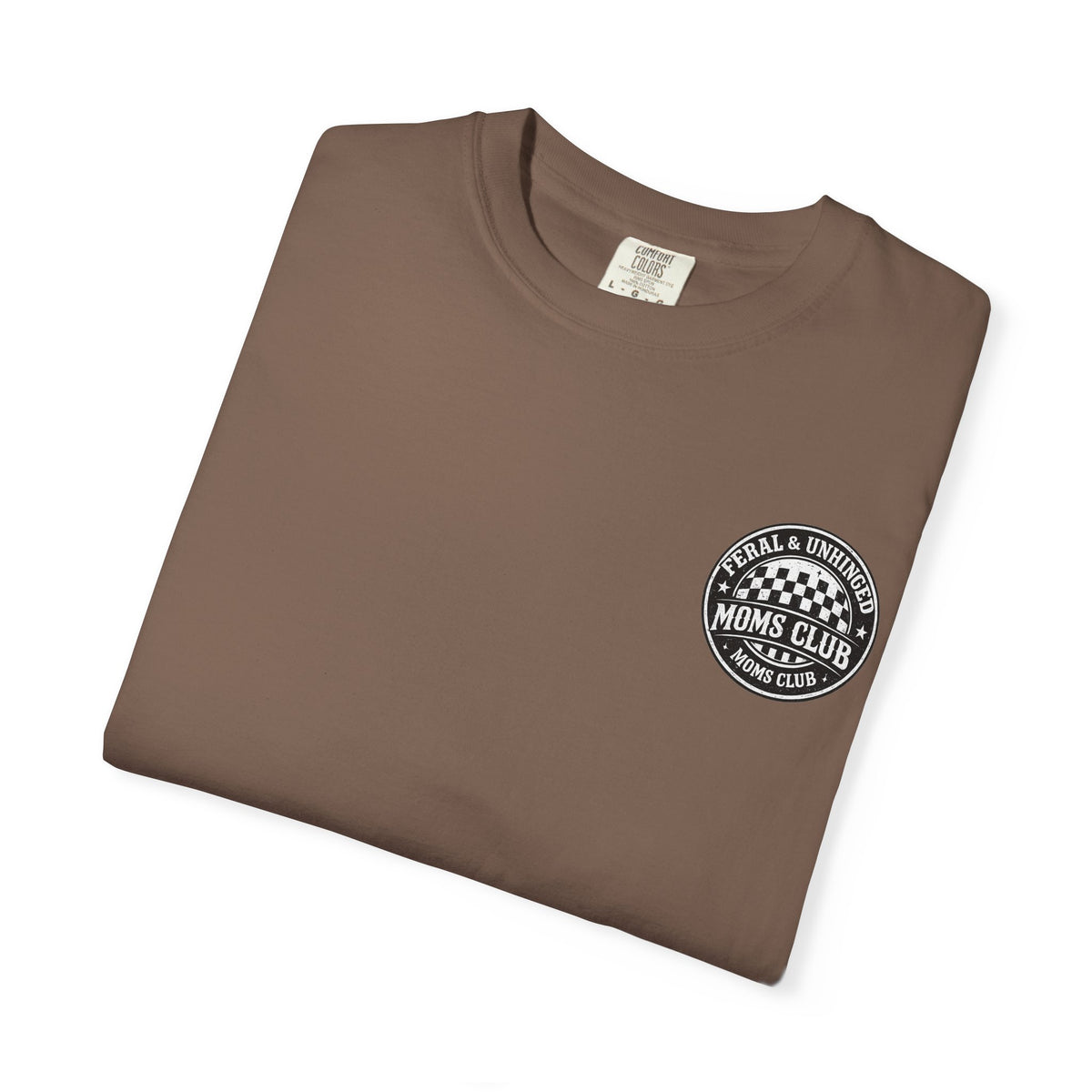 Moms Club T‑Shirt — "Feral & Unhinged" Skull Mom Graphic Tee