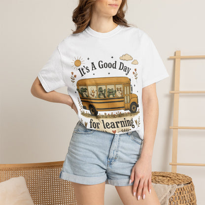 It's A Good Day for Learning T-Shirt — Cute School Bus Teacher & Student Back-to-School Tee