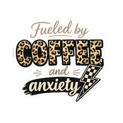 Sticker — "Fueled by Coffee and Anxiety" Leopard Print Laptop Decal