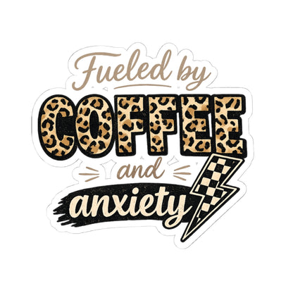Sticker — "Fueled by Coffee and Anxiety" Leopard Print Laptop Decal
