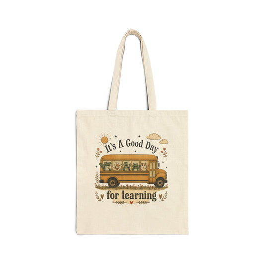 Tote Bag — "It's A Good Day for Learning" School Bus Canvas Tote