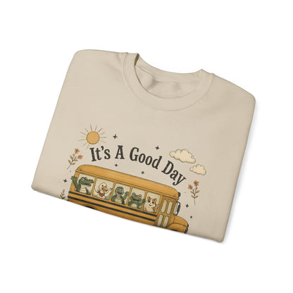 Crewneck Sweatshirt — "It's A Good Day for Learning" School Bus Design