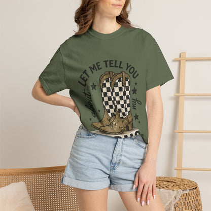 Let Me Tell You About My Jesus Cowboy T-Shirt